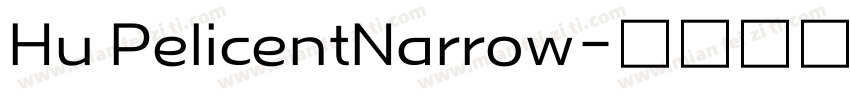 Hu PelicentNarrow字体转换